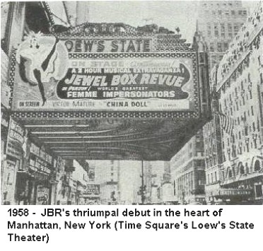Jewel Box Revue 
 on Broadway, 1958